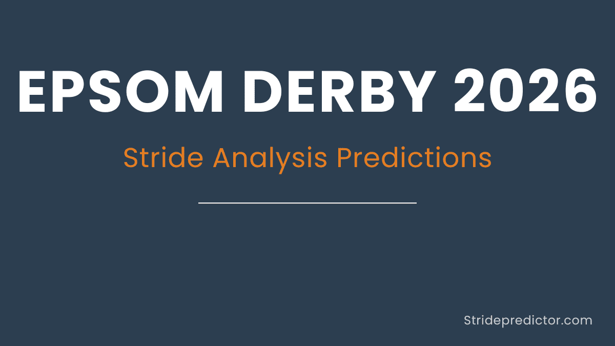 Epsom Derby 2026 predictions stride analysis featured image